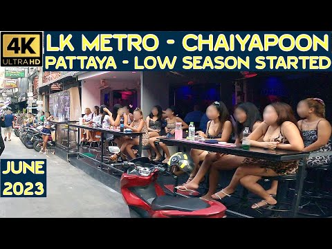 Pattaya Low Season Started   Soi Buakhao   LK Metro   Soi Chaiyapoon   Soi Boomerang   June 2023
